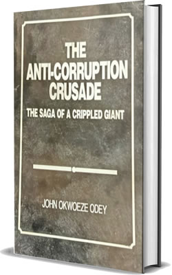 The Anti-Corruption Crusade: The Saga Of A Crippled Giant