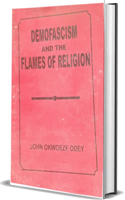 Demofascism and The Flames of Religion 